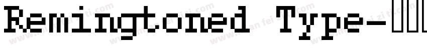 Remingtoned Type字体转换